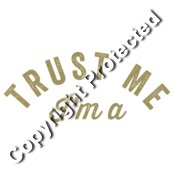 Trust Me...