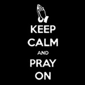 Keep Calm   Pray
