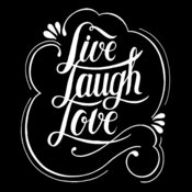 Live Love Laugh  White 